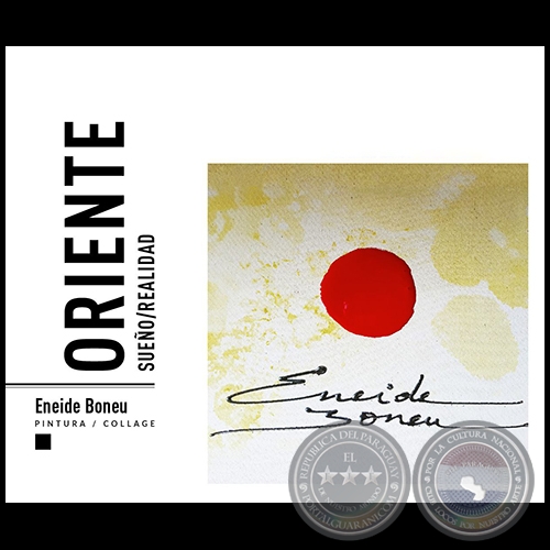 ORIENTE Sueño/Realidad - Exposición de Eneide Boneu - Miércoles 1 de Junio de 2016